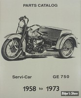 CATALOGUE DE PIECES DETACHEES - Servi-Car 45 cui/750cc 1958-1973