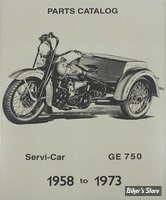 CATALOGUE DE PIECES DETACHEES - Servi-Car 45 cui/750cc 1958-1973