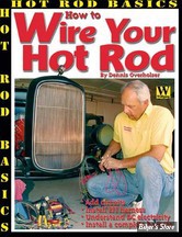 CUSTOM - WIRE YOUR HOT ROD