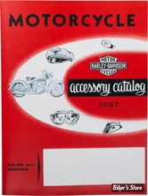 CATALOGUE D'ACCESSOIRES - EDITION : 1957 - H-D Motorcycle Accessories 1957