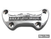 POTENCE DE RISERS - V-TWIN - SANS JUPE/WITHOUT SKIRT - LIVE TO RIDE - CHROME