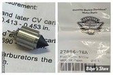 PIÈCE N° 47 - Pointeau de carburateur - OEM 27886-78A - HD GENUINE