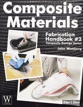 FABRICATION - COMPOSITE MATERIALS FABRICATION HANDBOOK 2