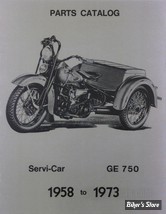 CATALOGUE DE PIECES DETACHEES - 1958/1973 - OEM 13851-50 - Servi-Car 1958-1973 Parts Manual - GE-750