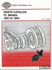 CATALOGUE DE PIECES DETACHEES - BIGTWIN FL/FLH 41/84 - OEM 99456-84