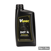 LIQUIDE DE FREIN - DOT4 - VSPEC - LE BIDON DE 1 LITRE