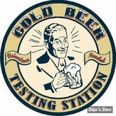 PLAQUE METALLIQUE - COLD BEER TESTING - # 30.48