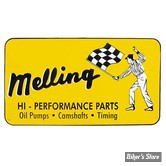 PLAQUE MURALE - MELLING HI PERFORMANCE PARTS - DIMENSION : 45.70 CM X 30.48 CM 