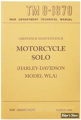 MANUEL D'ENTRETIEN / SERVICE MANUAL - 1940 WLA/WLC - OEM TM9-1879 - SAMWEL - MANUAL, Ordnance maintenance,engine/gearbox overhaul etc. motorcycle solo, WLA/WLC - 1600544