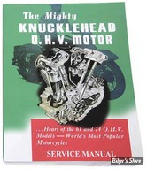 MANUEL D'ENTRETIEN / SERVICE MANUAL - 1940/1947 - OEM 00000-00 /  ISBN: 978-1-950322-02-2 - Knucklehead 1940-1947 Repair Manual