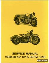 MANUEL D'ENTRETIEN / SERVICE MANUAL - 1940/1958 - WL/G  - OEM 00000-00 - 45 WL Solo Service Manual - V-TWIN