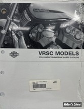 CATALOGUE DE PIECES DETACHEES - V-ROD 2004 - OEM 99457-04 - OE Harley Davidson Factory Parts Manual 