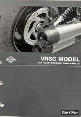 CATALOGUE DE PIECES DETACHEES - V-ROD 2007 - OEM 99457-07A - OE Harley Davidson Factory Parts Manual 