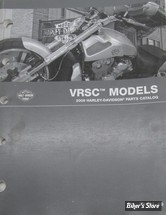 CATALOGUE DE PIECES DETACHEES - V-ROD 2009 - OEM 99457-09 - OE Harley Davidson Factory Parts Manual