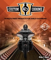                                                                            VOUS SOUHAITEZ CONNAITRE LA DISPONIBILITÉ DES ARTICLES CUSTOM CHROME ?