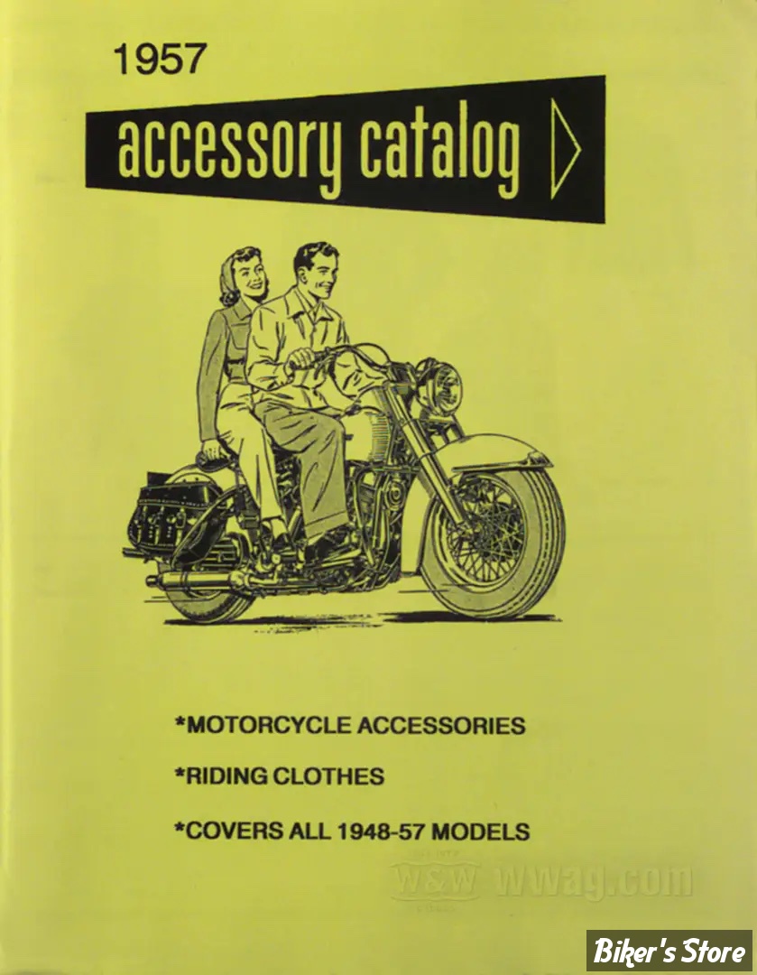 CATALOGUE D'ACCESSOIRES - EDITION : 1957 - H-D Motorcycle Accessories 1957