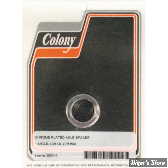 ENTRETOISE D'AXE DE ROUE - DIAMETRE INTERNE : 19.10mm / 3/4" - EPAISSEUR  :25.40 MM / 1" - COLONY - CHROME - 2201-1
