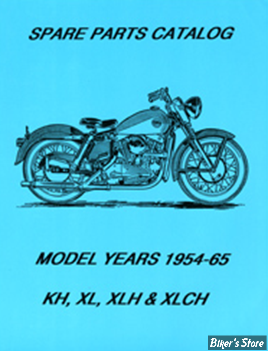 CATALOGUE DE PIECES DETACHEES - SPORTSTER 1954/1965 - OEM 00000-00 - Spare Parts Book for 1954-1965 XL