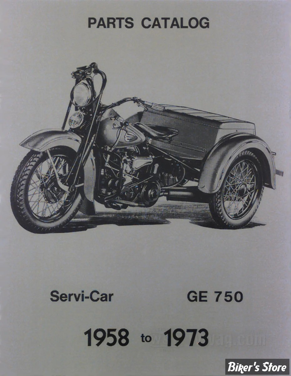 CATALOGUE DE PIECES DETACHEES - 1958/1973 - OEM 13851-50 - Servi-Car 1958-1973 Parts Manual - GE-750