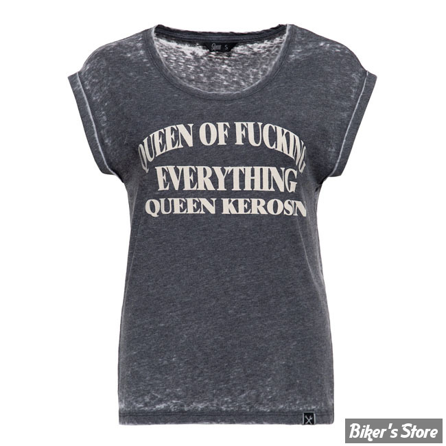 TEE-SHIRT - QUEEN KEROSIN - QUEEN OF EVERYTHING - ANTHRACITE - TAILLE L