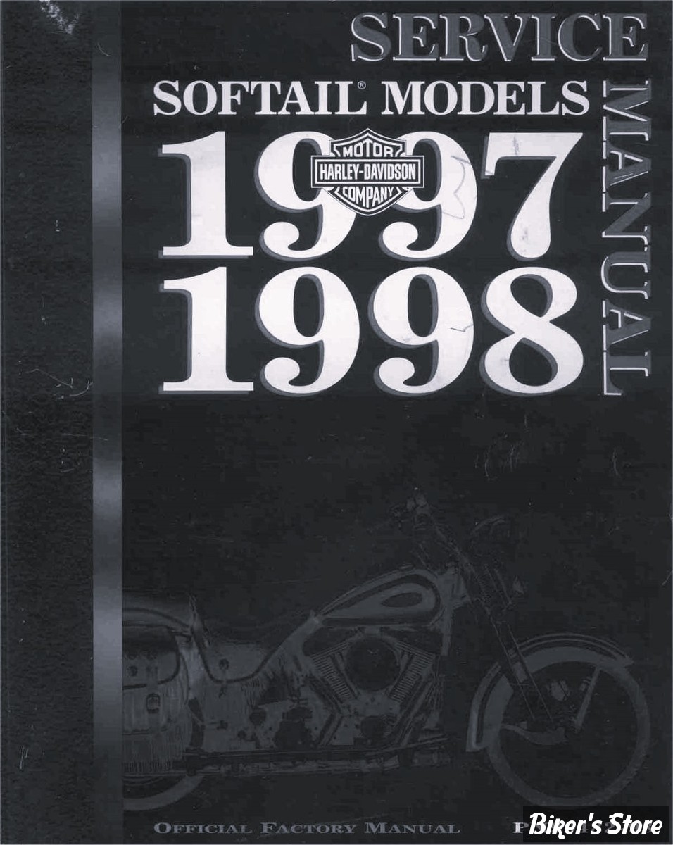 MANUEL D'ENTRETIEN / SERVICE MANUAL - SOFTAIL 1997/1998 - OEM 99482-98 - EN ANGLAIS