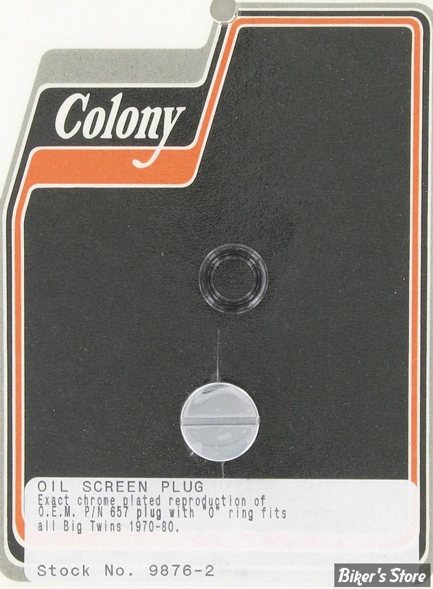 ECLATE I - PIECE N° 37 - TAMIS D'HUILE DE CARTER MOTEUR : BOUCHON OEM 657 - BIGTWIN 68/80 - TETE FENDUE - CHROME - COLONY - 9876-2