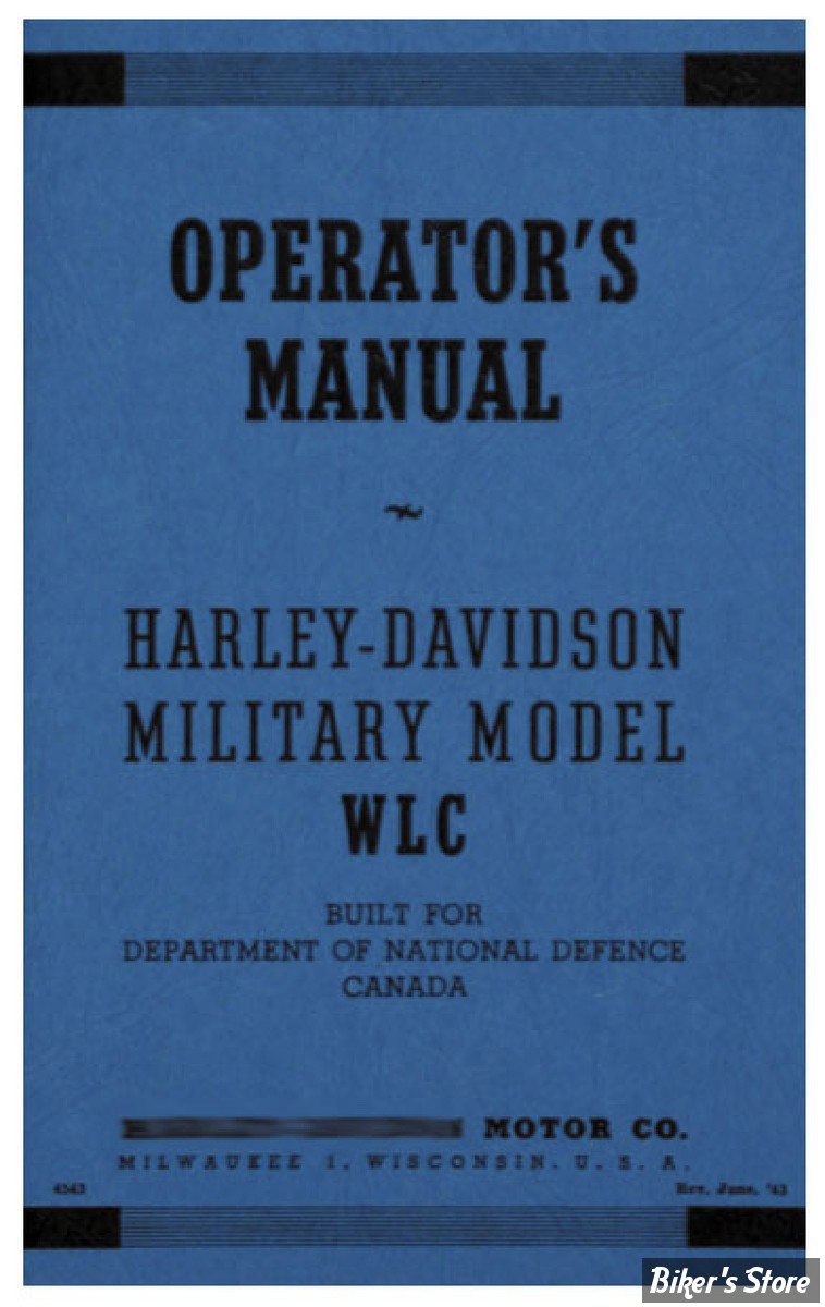 MANUEL D'ENTRETIEN / SERVICE MANUAL - 1942/1943 WLC - OEM 00000-00 - SAMWEL - MANUAL, Operator’s , WLC 45″ models - 1600506
