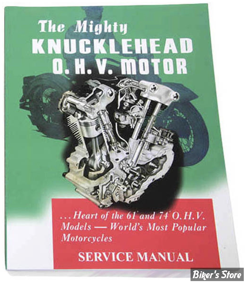 MANUEL D'ENTRETIEN / SERVICE MANUAL - 1940/1947 - OEM 00000-00 /  ISBN: 978-1-950322-02-2 - Knucklehead 1940-1947 Repair Manual