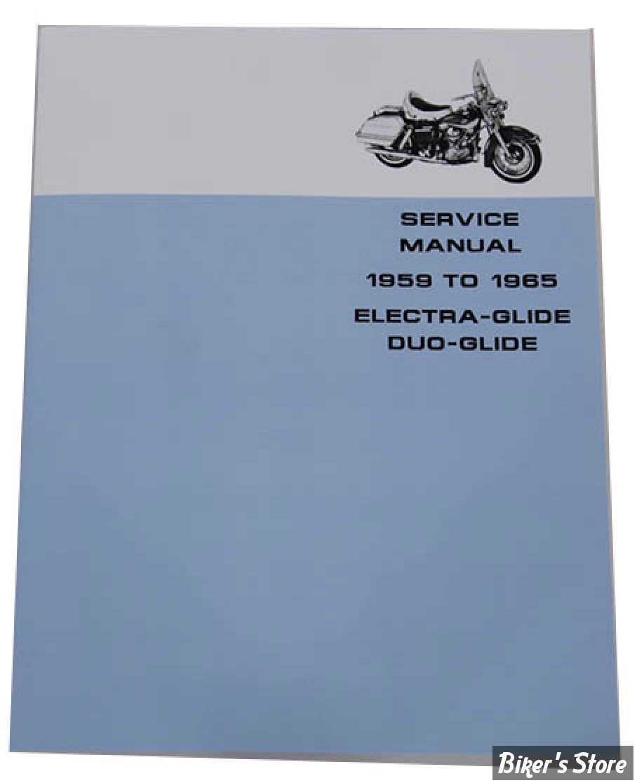 MANUEL D'ENTRETIEN / SERVICE MANUAL - 1959/1965 FLH  - OEM 99482-65 - 1959-1965 FLH Service Manual