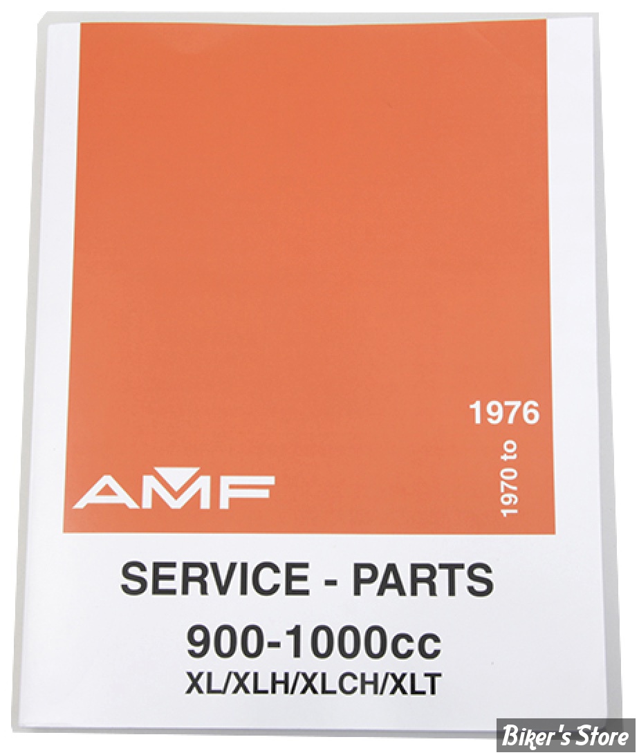 MANUEL D'ENTRETIEN / SERVICE MANUAL - SPORTSTER 1970/1976 - OEM 00000-00 - XLH Service and Parts Manual