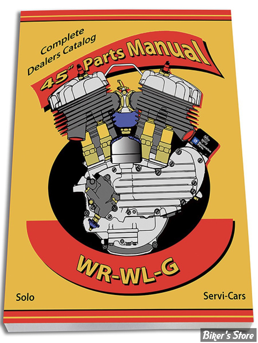 CATALOGUE DE PIECES DETACHEES - 1937/1973 - OEM 00000-00 - 45 W-WL-WR-G Parts Manual