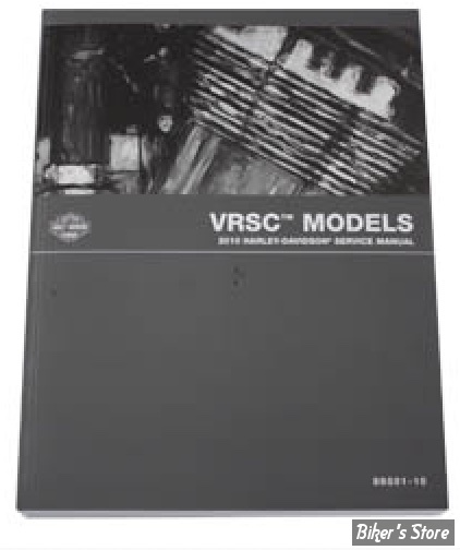 MANUEL D'ENTRETIEN / SERVICE MANUAL - V-ROD 2010 VRSC - OEM 99501-10 - OE Factory Service Manual for 2010 VRSC