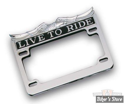 Entourage de plaque chromé "Live To Ride", format US 17.5cm x 10cm
