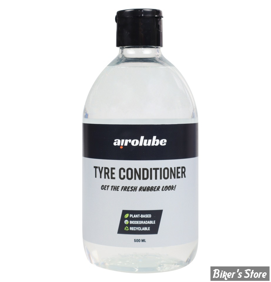 LIQUIDE NETTOYANT - AIROLUBE - TYRE CONDITIONER - 500ML - LA PIÈCE