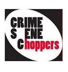 Crime Scene Choppers